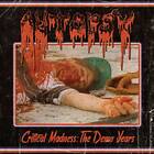 Autopsy: Critical Madness The Demo Years (Vinyl)