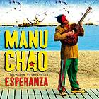 Chao Manu: Proxima Estacion Esperanza