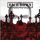 Face Down: The Will To Power (Ltd) CD