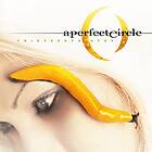 A Perfect Circle: Thirteenth Step (Vinyl)