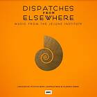 Ross Atticus / Ross Leopold / Sarne: Dispatch...