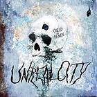 Unreal City: Cruelty Of Heaven