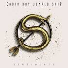 Cabin Boy Jumped Ship: Sentiments CD