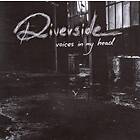 Riverside: Voices in my mind 2006