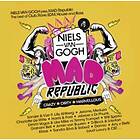 Mad Republic: Presented By Niels Van Gogh CD