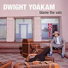 Yoakam Dwight: Blame The Vain (Vinyl)