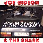 Gideon Joe & The Shark: Harum Scarum