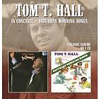 Hall Tom T: In Concert/Saturday Morning Songs CD