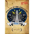 Pirates Of The Airwaves / The WSOU Story