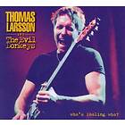 Larsson Thomas: Who's Foolin' Who? CD