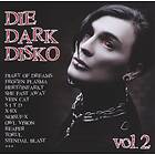 Die Dark Disco 02 CD