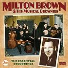 Brown Milton & His Musical Brownies: Essential.. CD