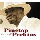 Perkins Pinetop: How Long CD
