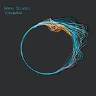 Delago Manu: Circadian CD