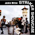 Mittoo Jackie: Striker Showcase CD
