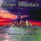 Silver Mountain: Breakin' Chains (Expanded) CD