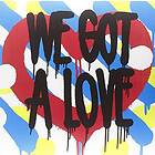Shit Robot: We Got A Love