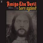 Amigo The Devil: Born Against CD