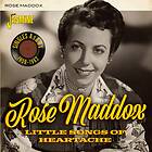 Maddox Rose: Litle songs of heartache 1959-62 CD