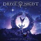 Drive At Night: Echoes Of An Era (Vinyl)