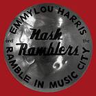 Harris Emmylou & Nash Ramblers: Ramble in M.C. CD