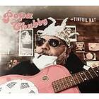 Chubby Popa: Tinfoil Hat CD