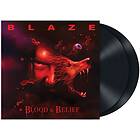 Bayley Blaze: Blood and belief (Vinyl)