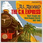 All Aboard The C.N. Express CD