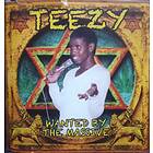 Teezy: Wanted By The Massive CD