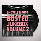 Shovels & Rope: Busted Jukebox 2 (Vinyl)