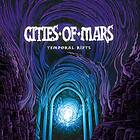 Cities Of Mars: Temporal Rifts CD