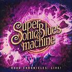 Supersonic Blues Machine: Road chronicles.. 2019 CD