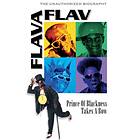 Flava Flav: Prince Of Blackness Takes A Bow