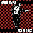 Staple Neville: Ska Au Go Go (Vinyl)