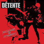 Detente: Recognize No Authority (30th Anniv.) CD