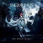 Inglorious: We will ride 2021 CD