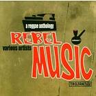 Rebel Music A Reggae Anthology CD