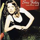 Foley Sue: Love Comin' Down CD