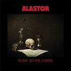 Alastor: Slave to the grave 2018 CD