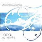 Hawkins Fiona Joy: Music For Massage CD