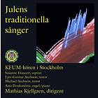 KFUM-kören I Stockholm: Julens Traditionella... CD