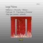 Nono Luigi: Polifonica Monodia Ritmica CD