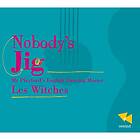 Les Witches: Nobodys Jig