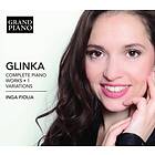 Glinka: Complete Piano Works Vol 1 (Inga Fiolia) CD