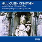 Cambridge Singers: Hail! Queen Of Heaven CD