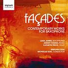 Façades / Contemporary Works For Saxophone