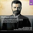 Stöhr Richard: Solo & Chamber Music For Organ