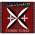 Narasirato: Tangio Tumas