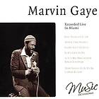 Gaye Marvin: Recorded live in Miami CD