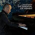 Hisaishi Joe: Dream Songs The Essential CD